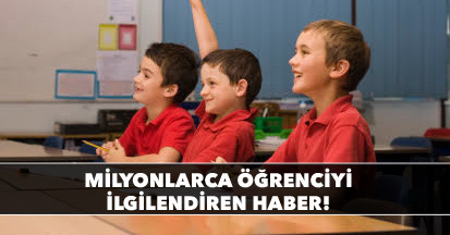 Milyonlarca öğrenciyi ilgilendiren haber