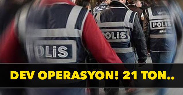 Dev operasyon!