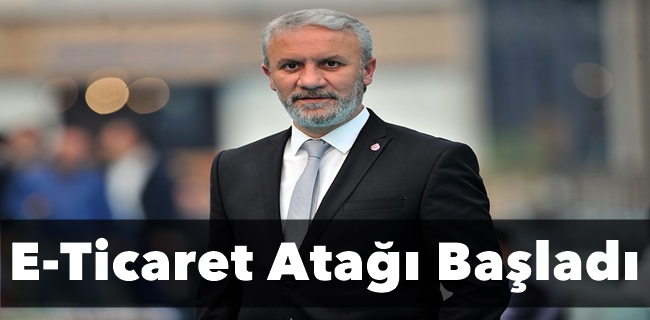 E-Ticaret Atağı Başladı