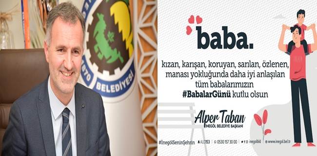 Başkan Taban’dan Babalar Günü Mesajı !