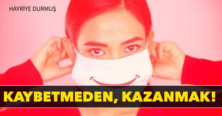 Kaybetmeden Kazanmak