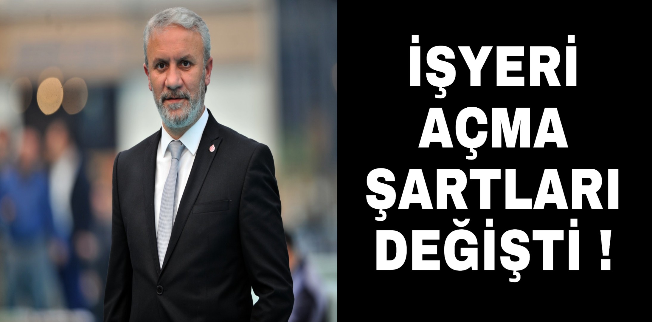 İşyeri açma şartları değişti !