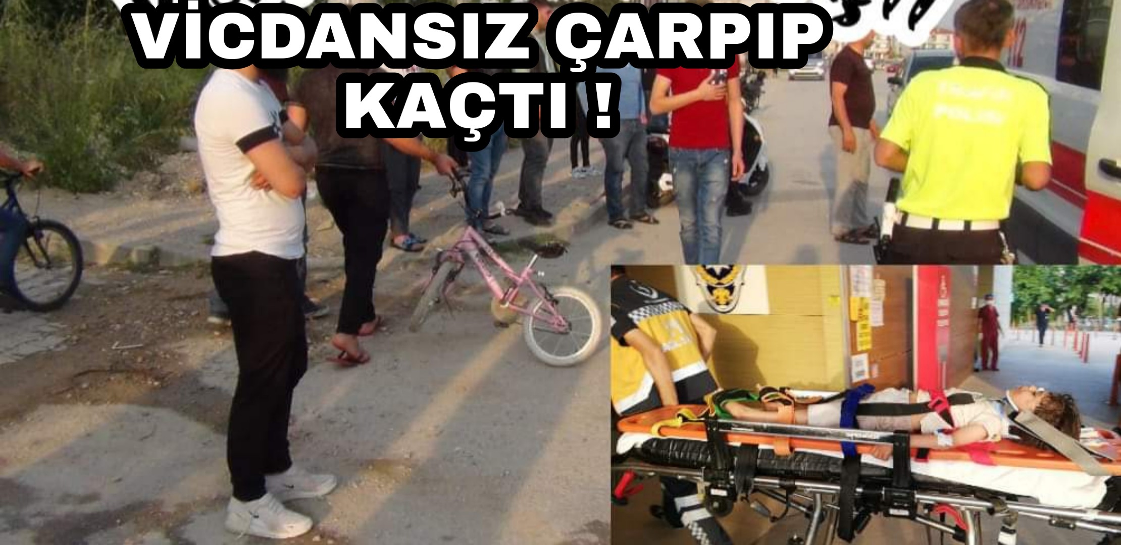 Vicdansız sürücü çarpıp kaçtı !