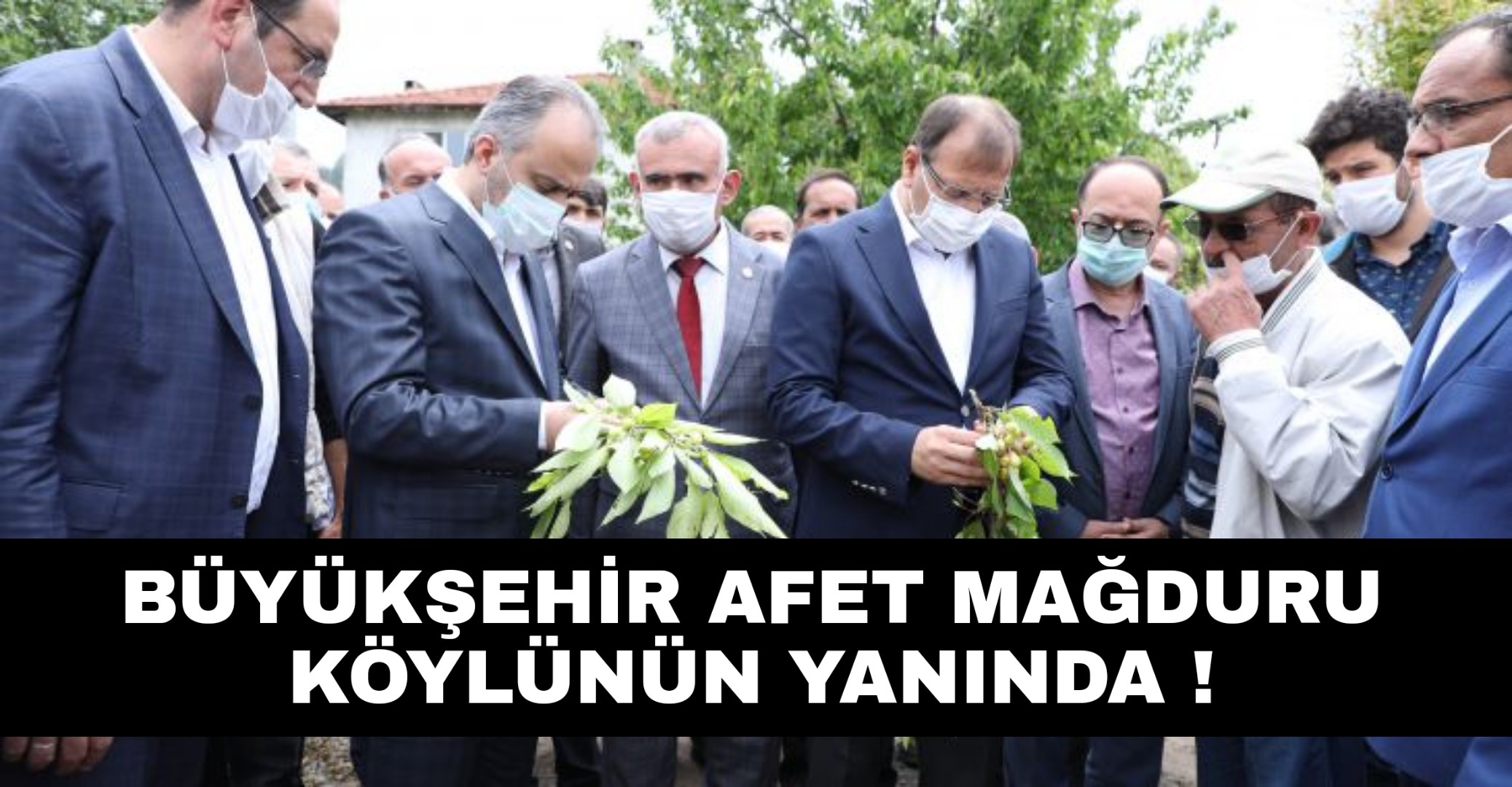 Büyükşehir afet mağduru köylünün yanında !