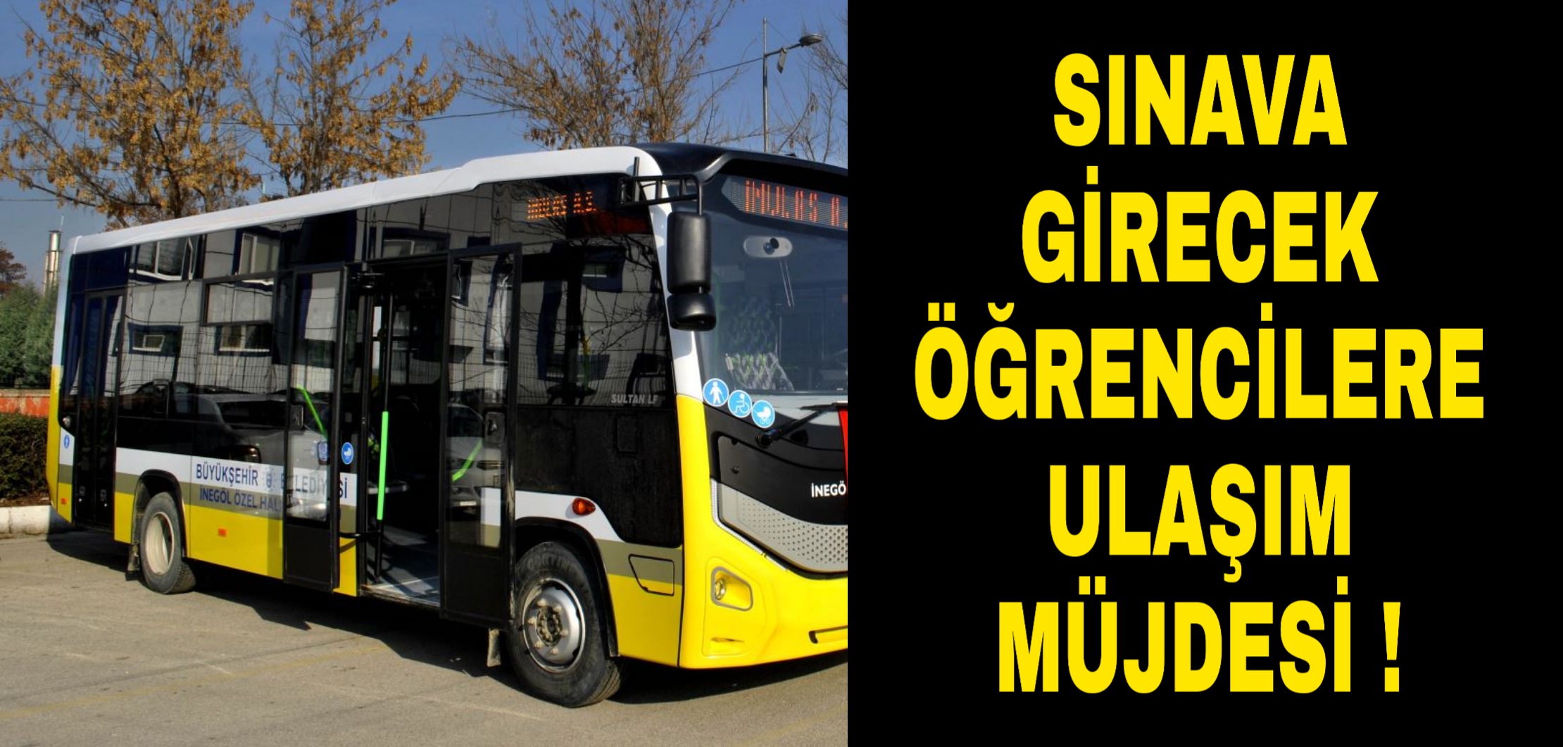 Öğrencilere Ulaşım Müjdesi !