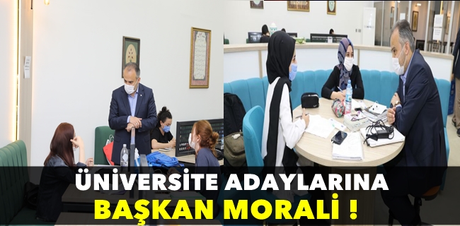 Üniversite adaylarına Başkan morali