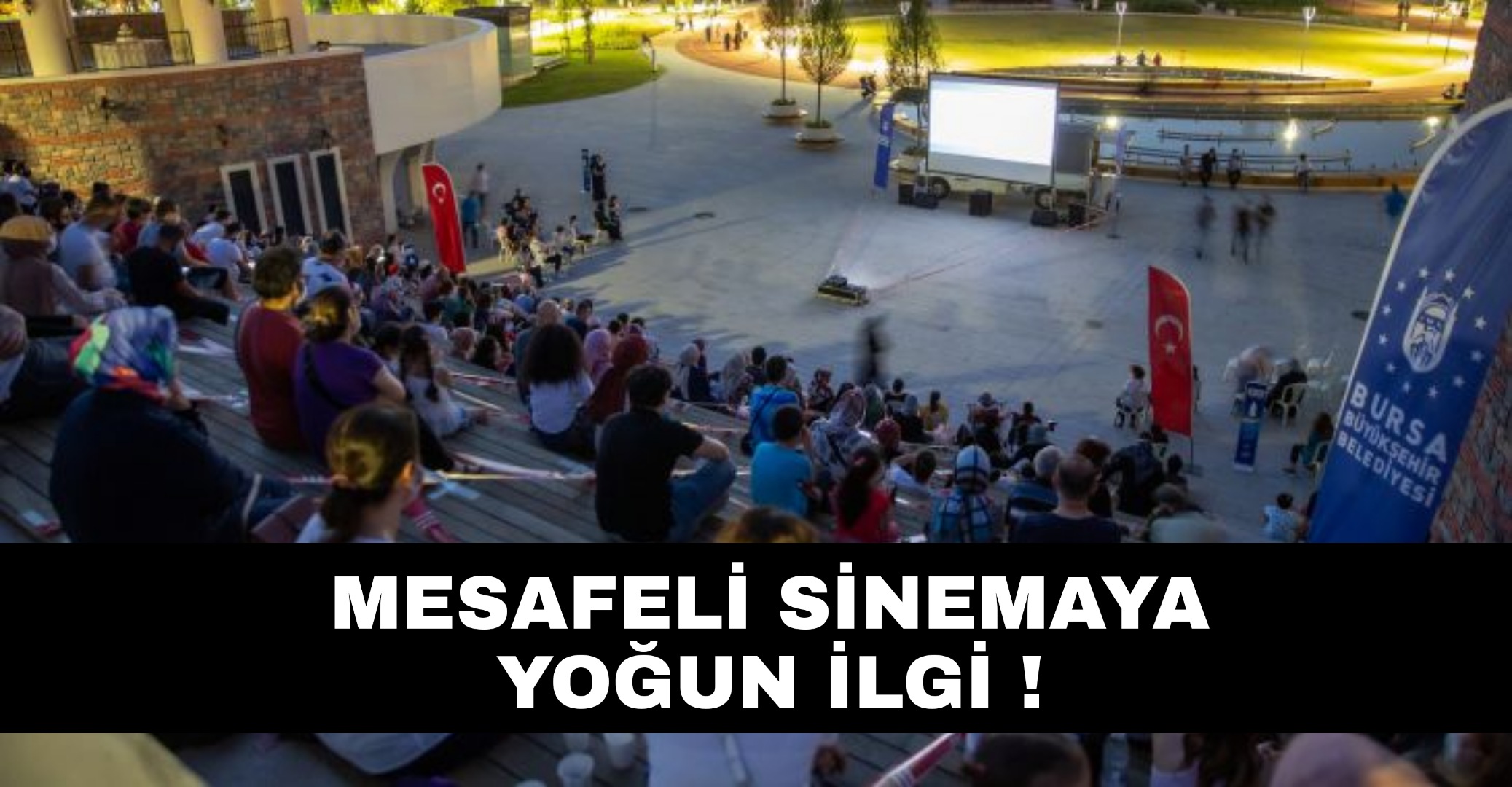 Maskeli Sinemaya yoğun ilgi !