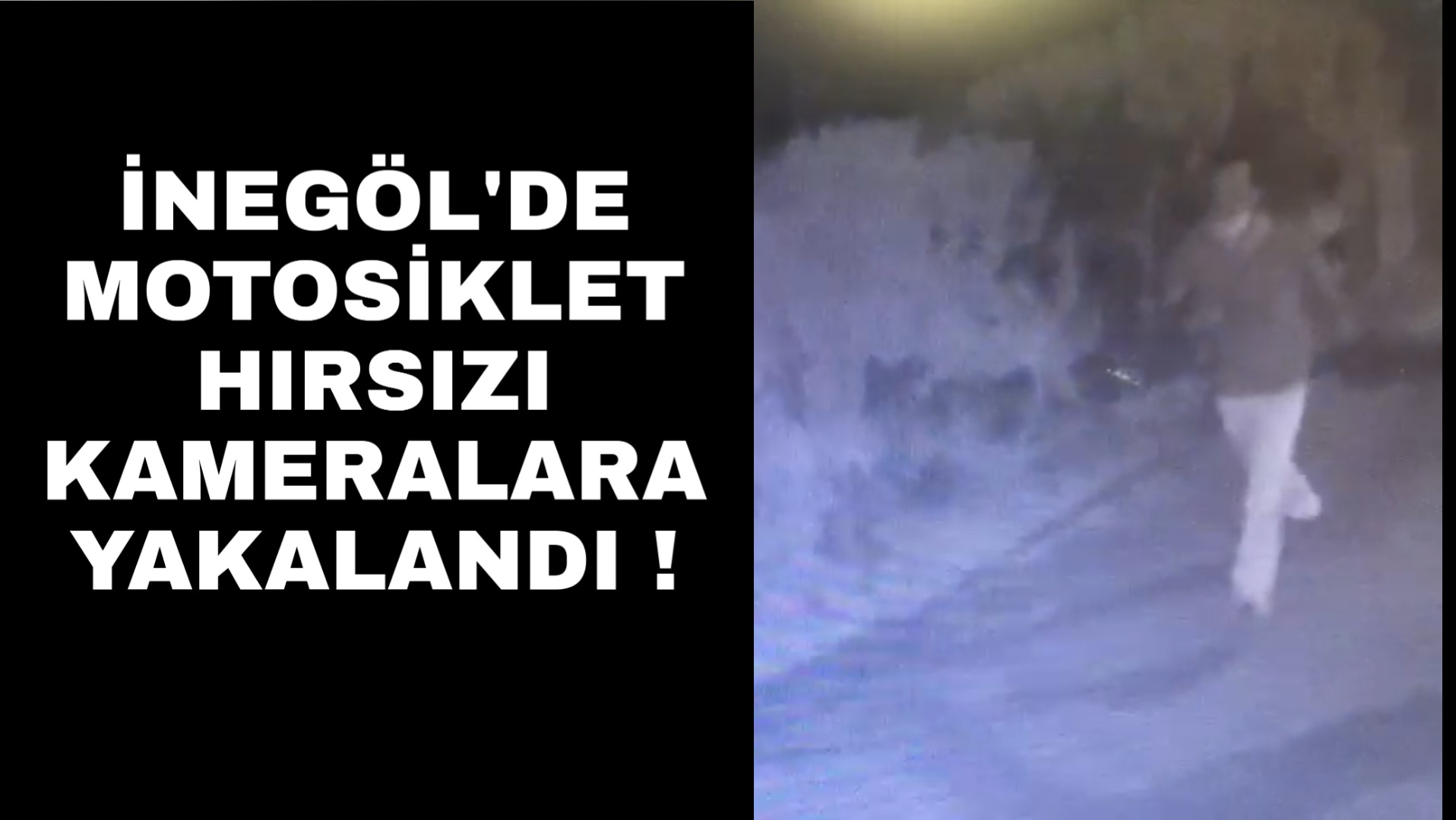 Motosiklet hırsızı kameralara yakalandı !