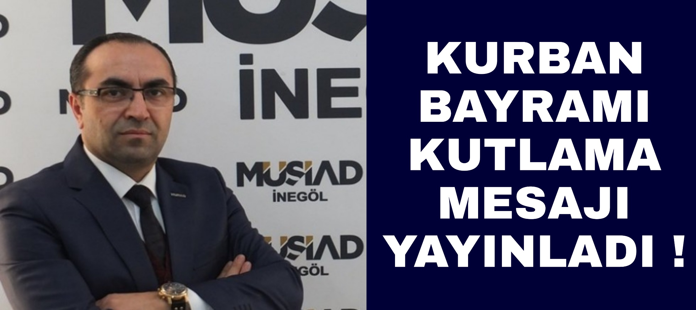 Kurban Bayramı Kutlama mesajı yayınladı !