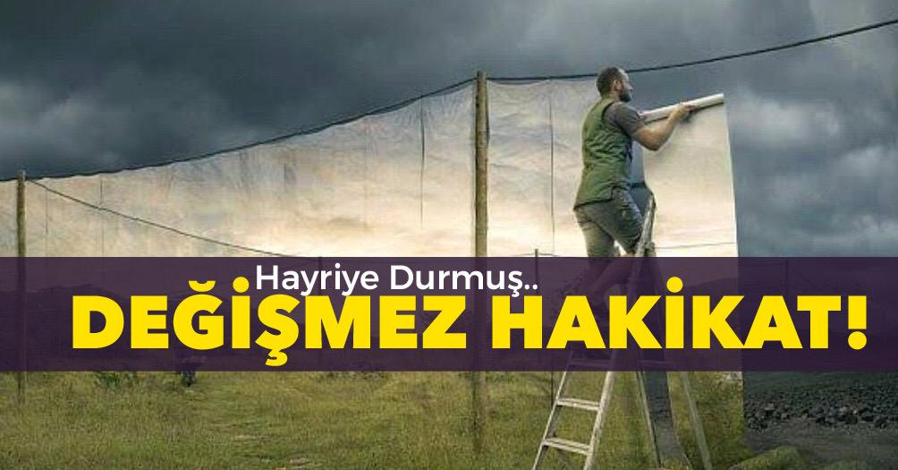 DEĞİŞMEZ HAKİKAT