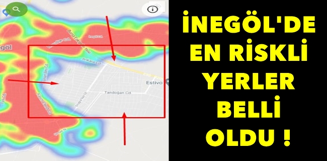 İnegöl’de riskin en az olduğu yer belirlendi!