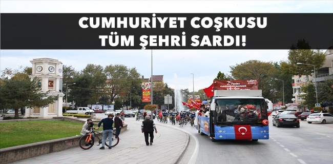 Cumhuriyet Coşkusu Tüm Şehri Sardı