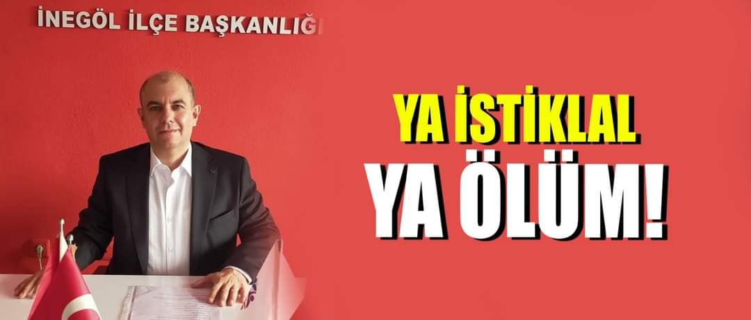 YA İSTİKLAL YA ÖLÜM