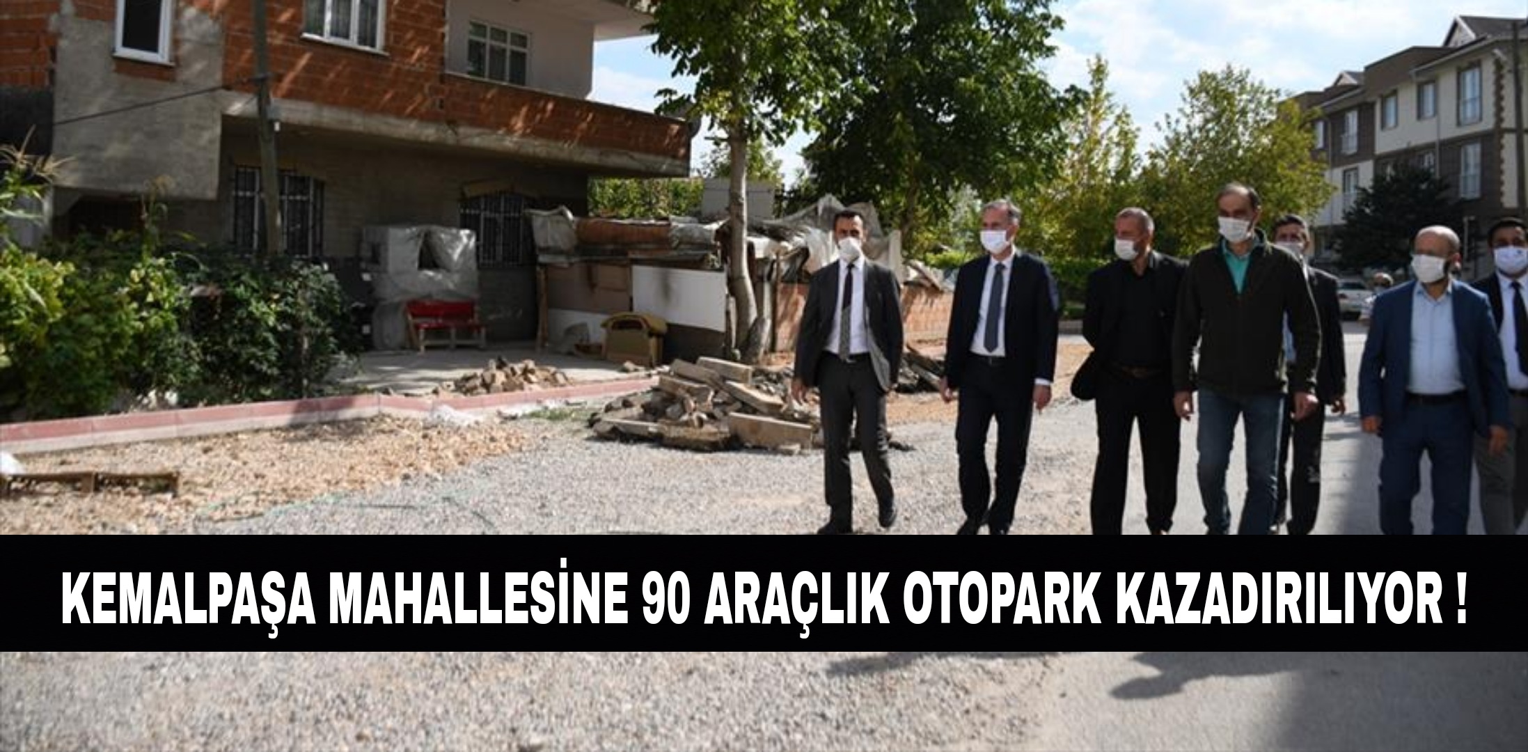 Kemalpaşa Mahallesine 90 araçlık otopark !