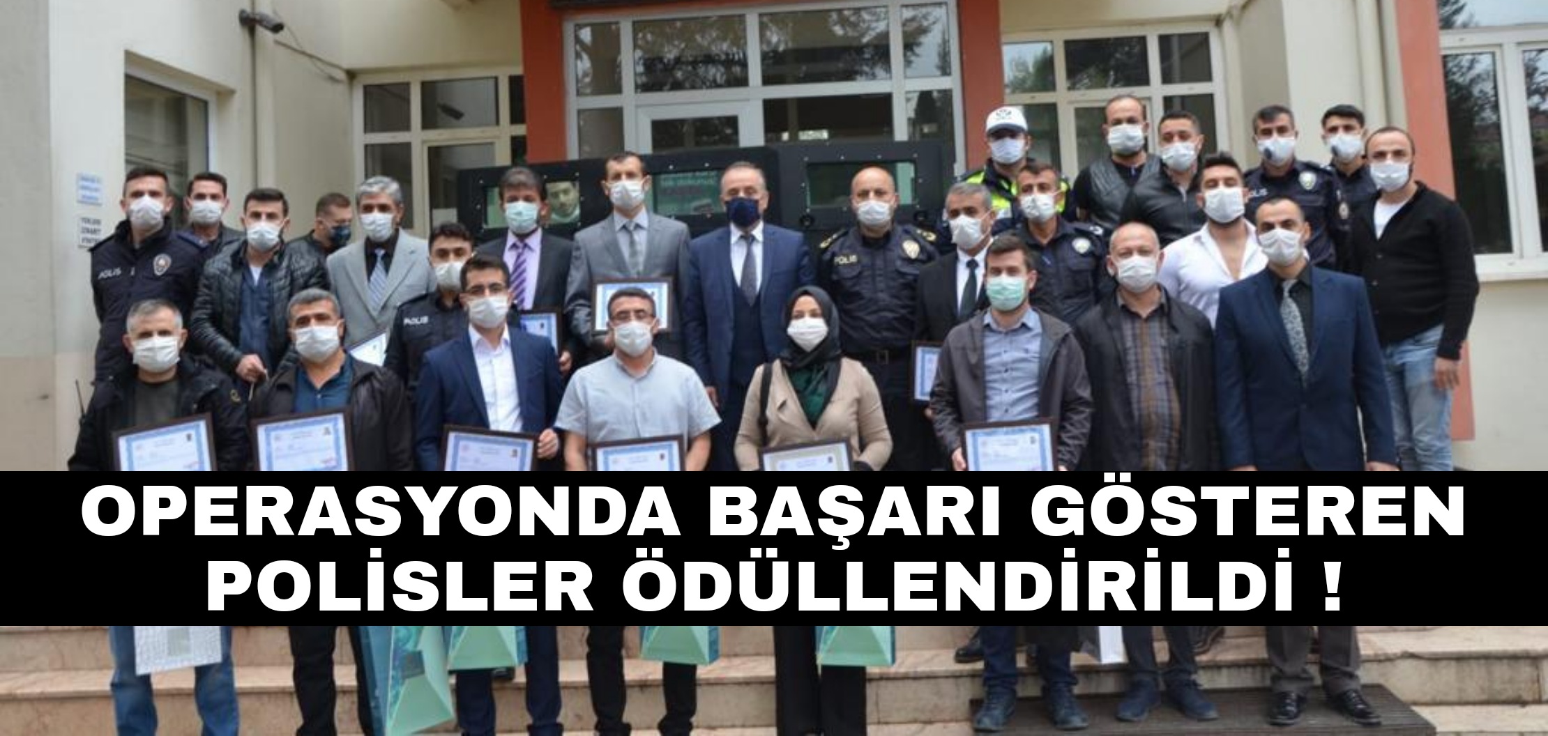 Başarılı Polisler ödüllendirildi !