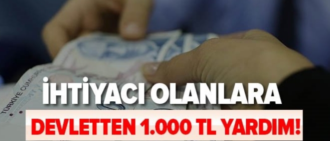 İhtiyacı olana bin tl destek !