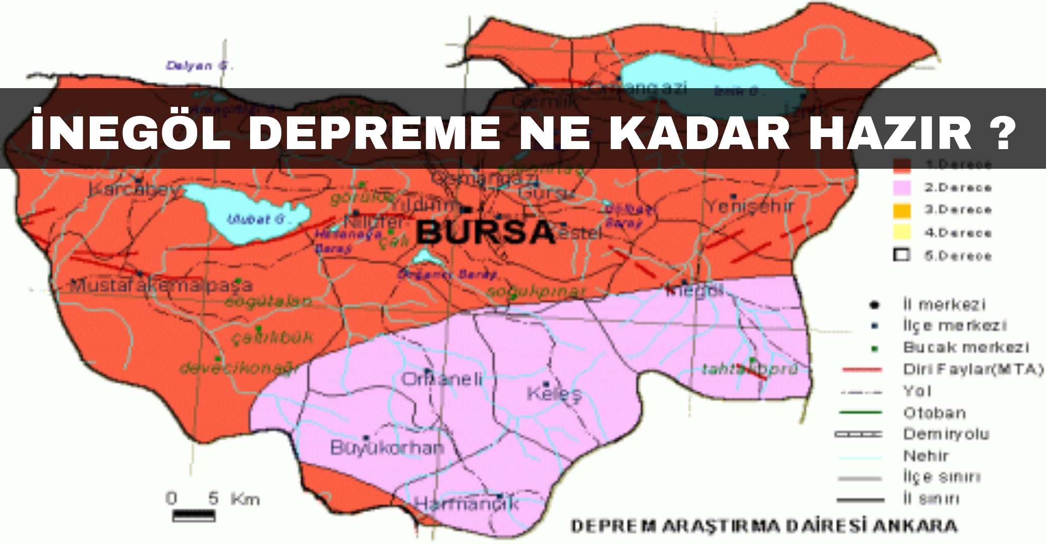 İnegöl Depreme Ne Kadar Hazır ?