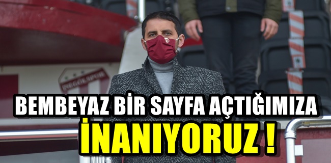 BEMBEYAZ BİR SAYFA AÇTIĞIMIZA İNANIYORUZ