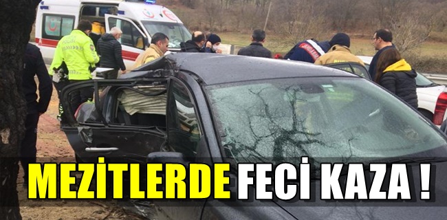Mezitlerde feci kaza !