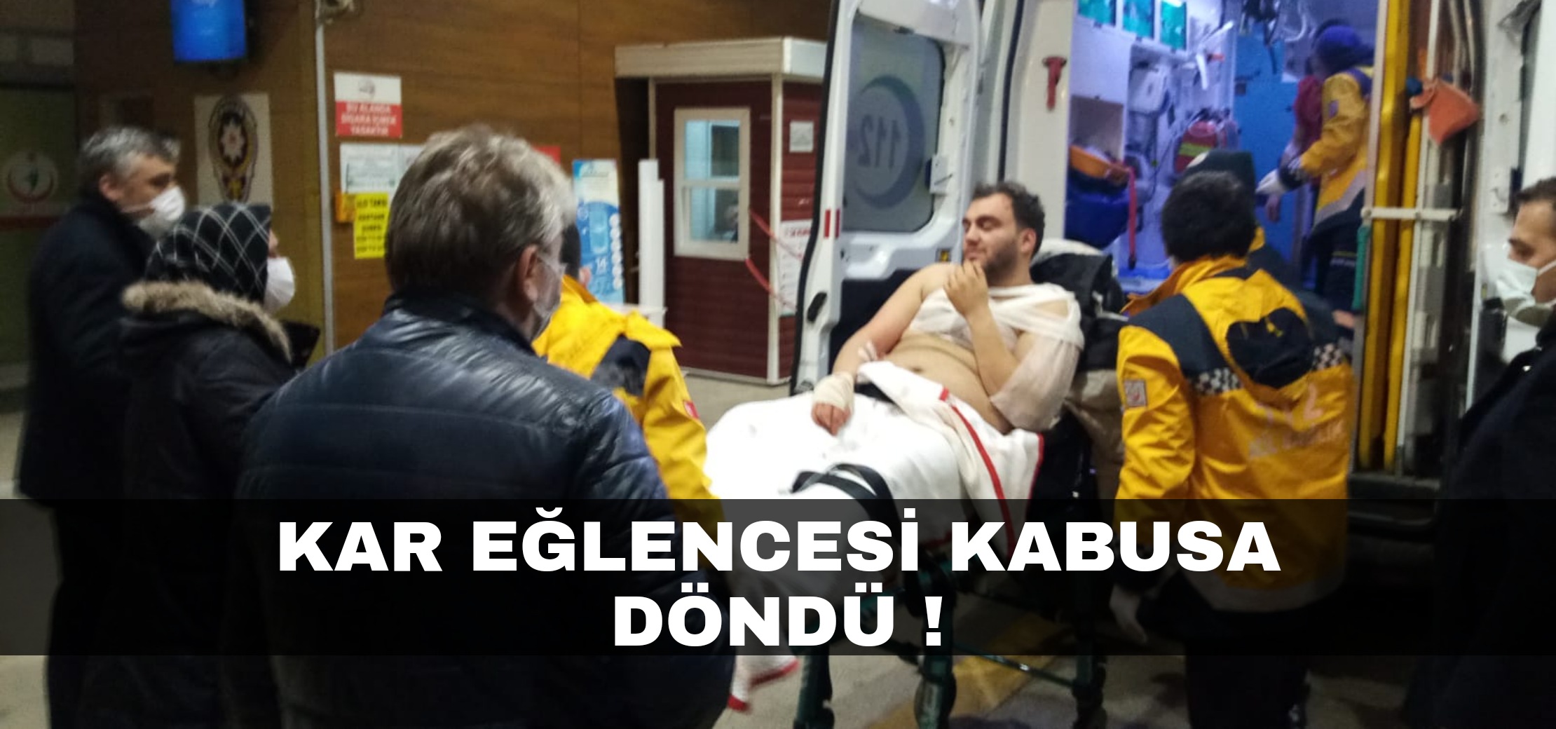 Kar eğlencesi kâbusa döndü !