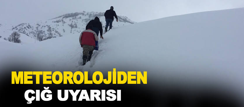 11 ile çığ uyarısı