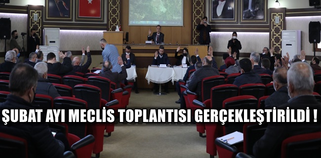 Şubat ayı meclis toplantısı gerçekleştirildi !