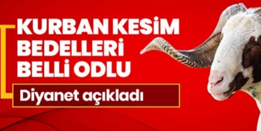 Diyanet, kurban kesim bedellerini açıkladı !