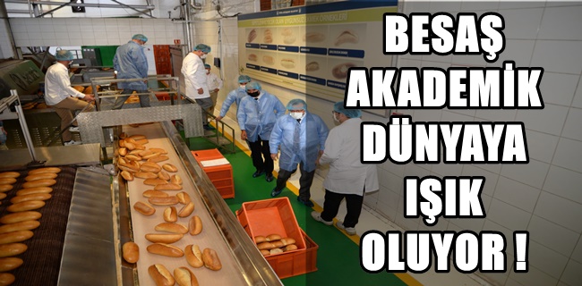 BESAŞ akademik dünyaya ışık oluyor