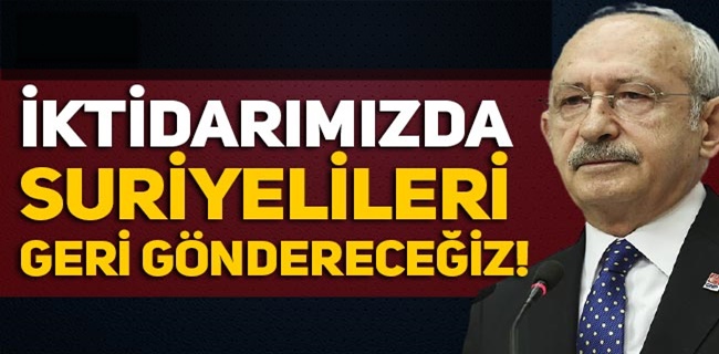 SURİYELİLERİ GERİ GÖNDERECEĞİZ!