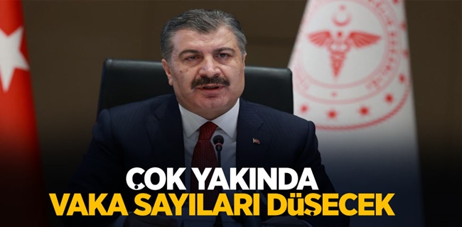 ÇOK YAKINDA VAKA SAYILARI DÜŞECEK