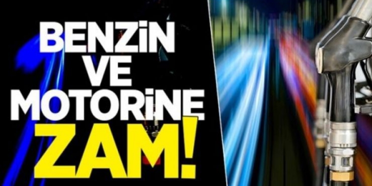 Benzin ve motorine büyük zam