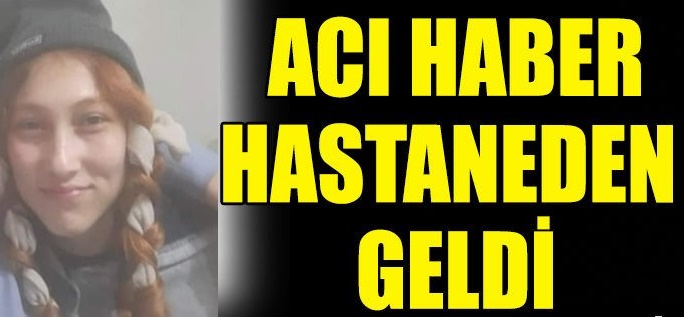 Acı haber hastaneden geldi !