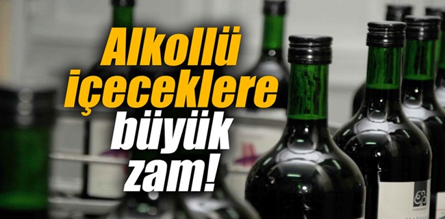 Alkollü içeceklere bir zam daha