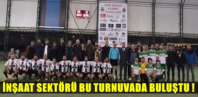 İNEGÖL İNŞAAT SEKTÖRÜ TURNUVA