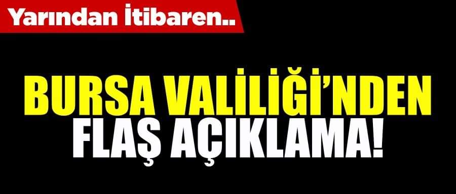 BURSA VALİLİĞİNDEN PCR TESTİ VE KARANTİNA AÇIKLAMASI