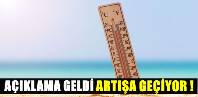 Açıklama geldi artışa geçiyor !