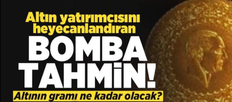 Altın için bomba tahmin !