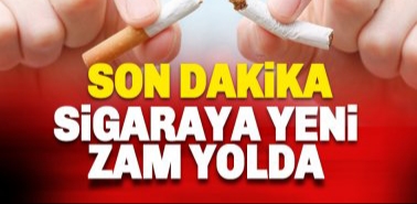 Sigaraya yeni zam kapıda !