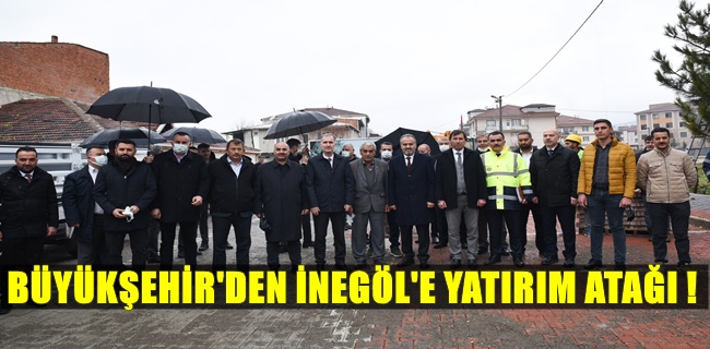 Büyükşehir’den İnegöl’e yatırım atağı