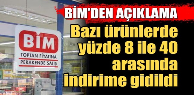 BİM, bazı ürünlerin fiyatlarında indirime gitti