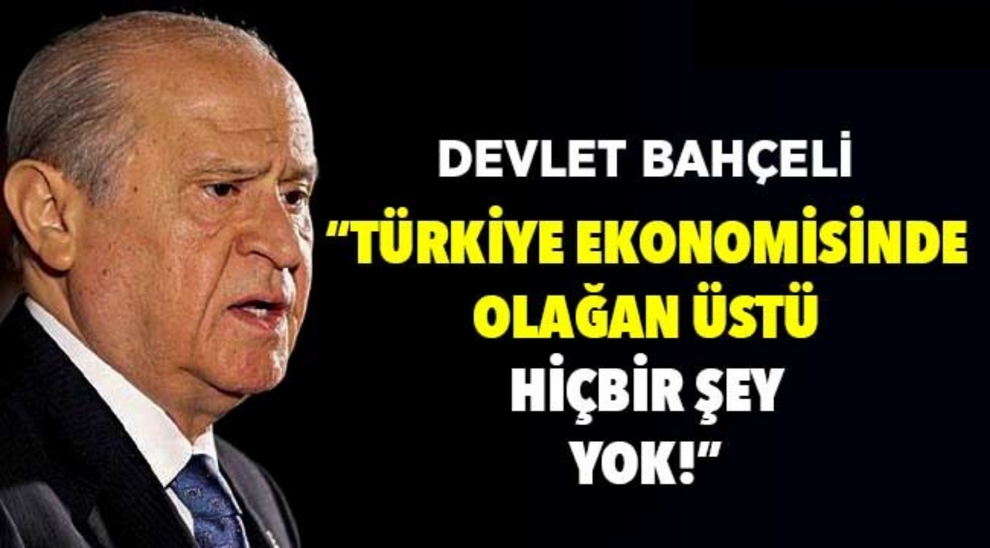 BAHÇELİ; 