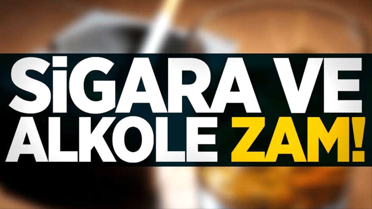 İçki ve sigaraya zam yolda !