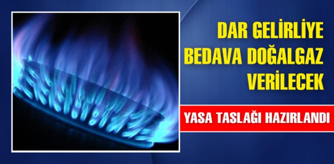DAR GELİRLİYE DOĞALGAZ DESTEĞİ GELİYOR