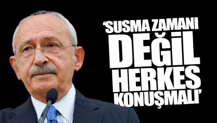 Kılıçdaroğlu: 