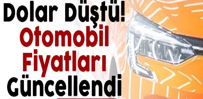 Otomobil firmaları fiyat güncelledi