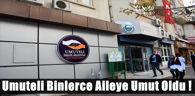 Umuteli Binlerce Aileye Umut Oldu !