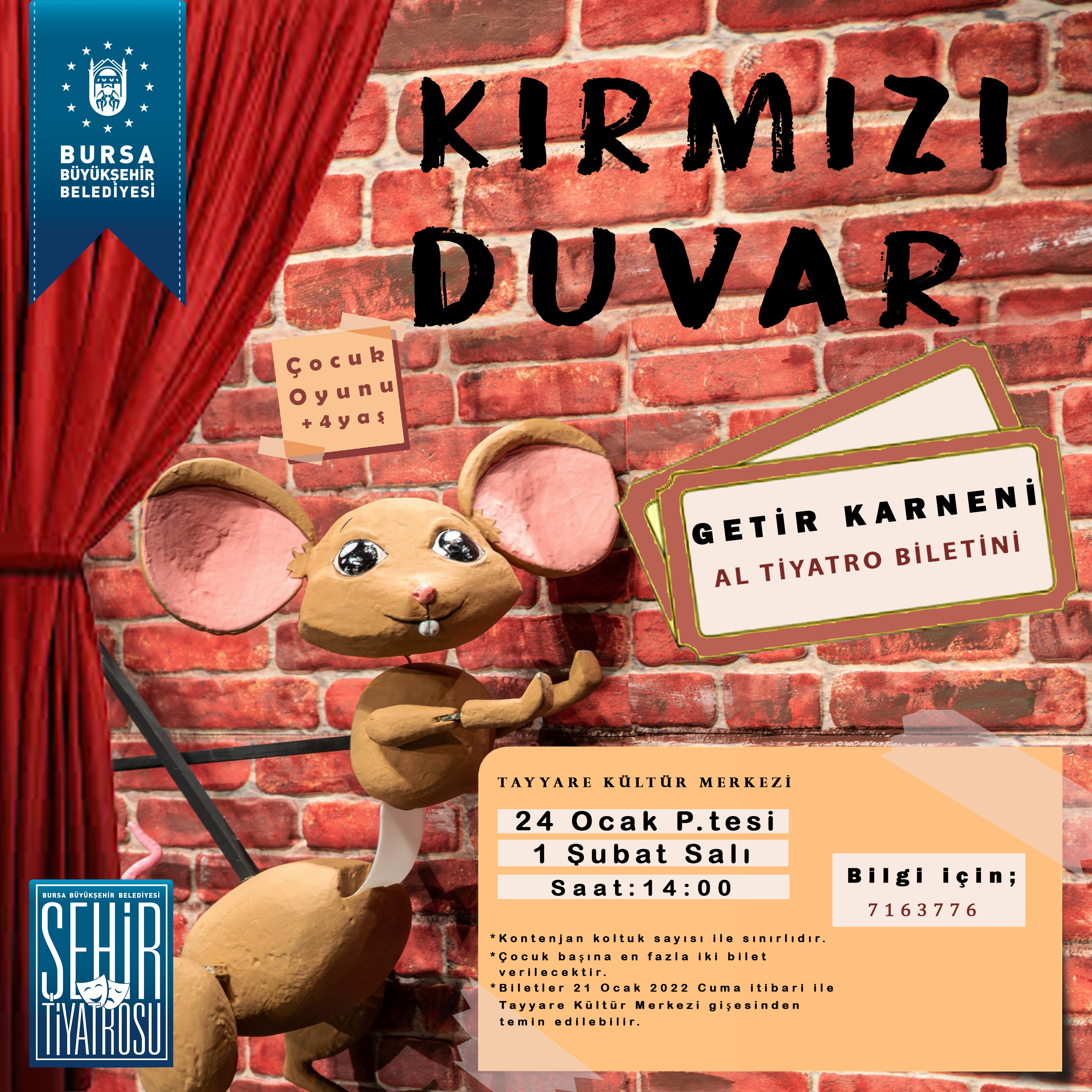 Karneyi getiren tiyatro biletini kapıyor