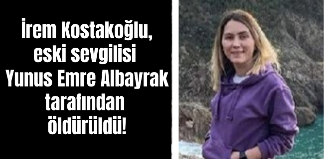 Talihsiz kadın eski sevgilisi tarafından öldürüldü !