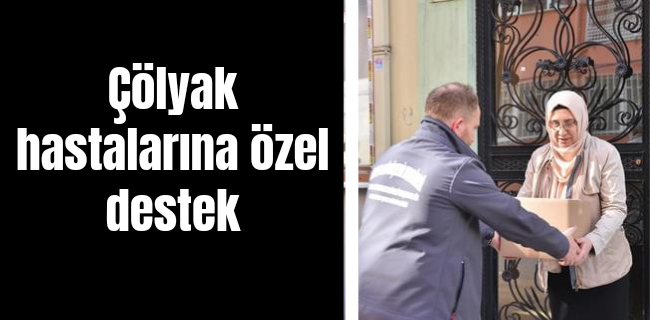 Çölyak hastalarına özel destek