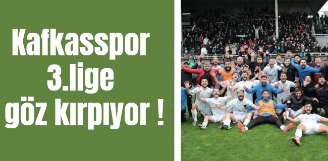 Kafkasspor 3.lige göz kırptı !